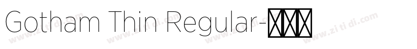 Gotham Thin Regular字体转换